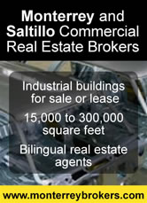 Monterrey and Saltillo Commercial Real Estate Brokers